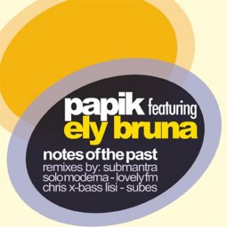 Papik - Notes of the past (feat. Ely Bruna)