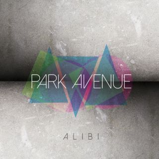 Park Avenue - Alibi (Radio Date: 11-04-2014)