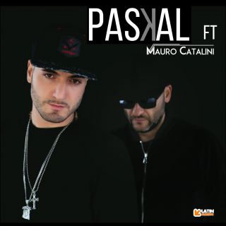 Paskàl - Te Quiero Mujer (feat. Mauro Catalini) (Radio Date: 27-11-2015)