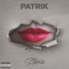 PATRIK - Storie
