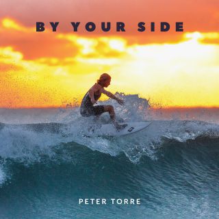 Peter Torre - By Your Side (Radio Date: 23-04-2021)