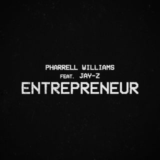 Pharrell Williams - Entrepreneur (feat. Jay-z) (Radio Date: 21-08-2020)
