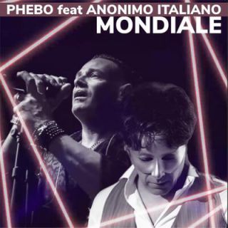 Phebo - Mondiale (feat. Anonimo Italiano) (Radio Date: 23-06-2023)