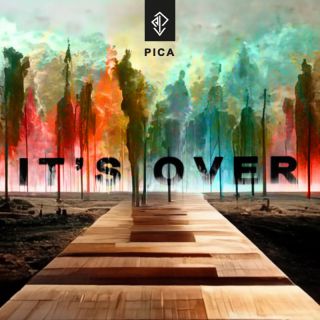 Pica - It's Over (Radio Date: 03-10-2022)