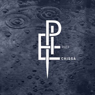 Pief - Chissà (Radio Date: 02-02-2024)
