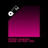 PIETRO CAVAZZA - Stand Up (feat. SHO)