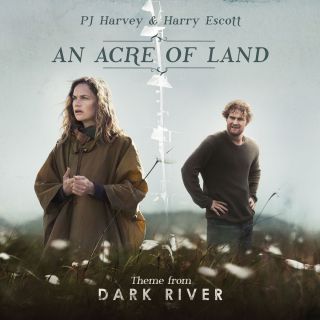 Pj Harvey & Harry Escott - An Acre Of Land (Radio Date: 09-02-2018)