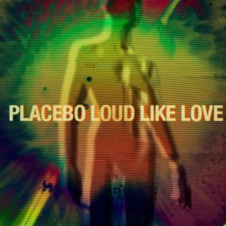 Placebo - Loud Like Love (Radio Date: 22-11-2013)
