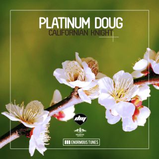 Platinum Doug - Californian Knight EP