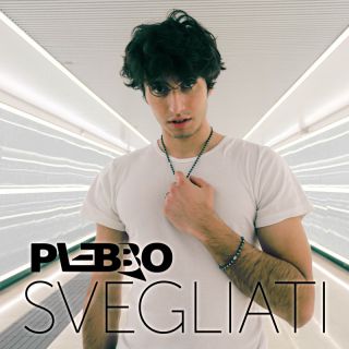 Plebbo - Svegliati (Radio Date: 22-03-2024)