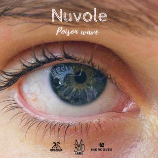 Poisonwave - NUVOLE (Radio Date: 20-10-2022)