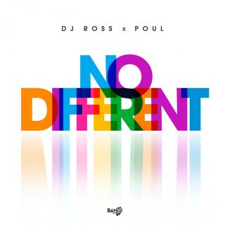Dj Ross, Poul - No Different (Radio Date: 29-08-2022)