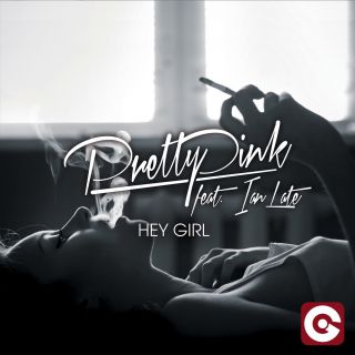 Pretty Pink - Hey Girl (feat. Ian Late) (Radio Date: 06-02-2015)