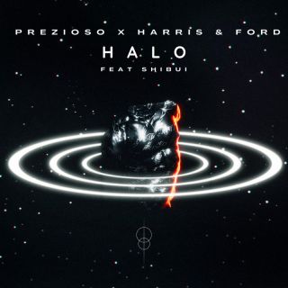 Prezioso x Harris & Ford - Halo (feat. SHIBUI) (Radio Date: 04-11-2022)