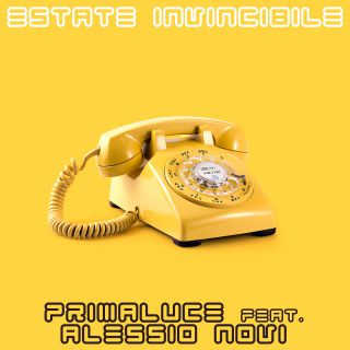 Primaluce - Estate Invincibile (feat. Alessio Novi) (Radio Date: 09-07-2021)