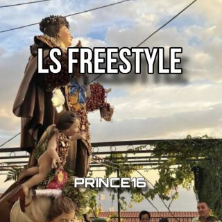 Prince16 - LS FREESTYLE (Radio Date: 06-10-2023)