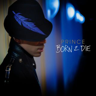 Prince - Born 2 Die (Radio Date: 03-06-2021)