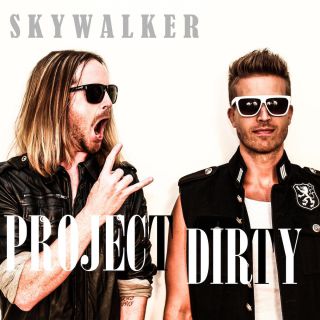 Project Dirty - Skywalker (Radio Date: 30-05-2014)
