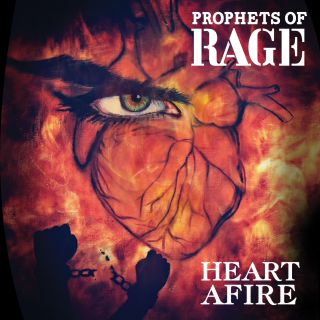 Prophets Of Rage - Heart Afire (Radio Date: 13-07-2018)