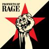 PROPHETS OF RAGE - Unfuck the World