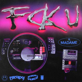 Psicologi - FCK U (feat. Madame) (Radio Date: 05-06-2020)