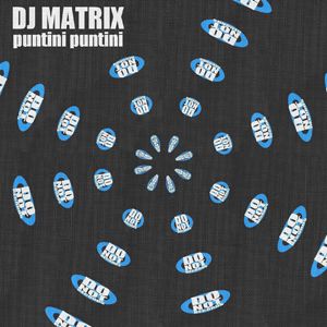 Dj Matrix - Puntini puntini (Radio Date: 06-07-2012)