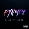 PYRMDS - Wind at My Back