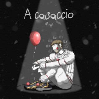 Quasi - A Casaccio (Radio Date: 15-12-2021)