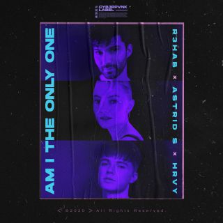 R3HAB, Astrid S & HRVY - Am I The Only One (Radio Date: 27-11-2020)