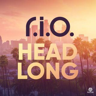 R.I.O. - Headlong (Radio Date: 02-06-2017)