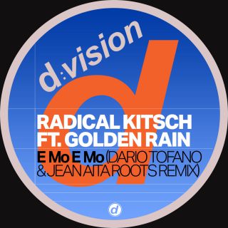 Radical Kitsch - E Mo E Mo (Dario Tofano & Jean Aita Remix) (Radio Date: 23-07-2021)