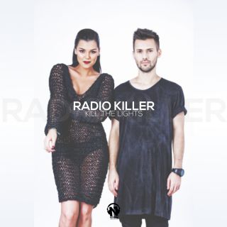 Radio Killer - Kill the Lights (The Remixes)
