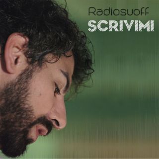 Radiosuoff - Scrivimi (Radio Date: 25-09-2018)