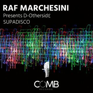 Raf Marchesini Presents D-Othersid3 - Supadisco (Radio Date: 18-11-2022)
