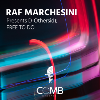 Raf Marchesini Presents D-Othersid3 - Free to Do (Radio Date: 31-03-2023)