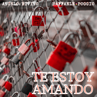 Raffaele Poggio E Angelo Divino - Te Estoy Amando (Radio Date: 14-02-2022)