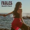 RAHILL - Fables (feat. Beck)