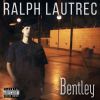 RALPH LAUTREC - Bentley