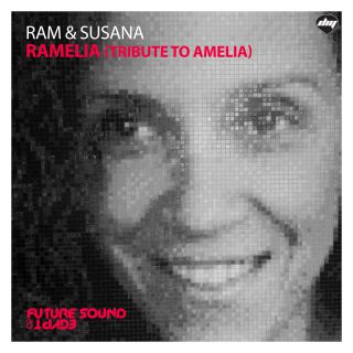 Ram & Susana - RAMelia (Tribute To Amelia) (Radio Date: 22-01-2014)