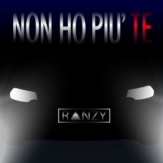 Ranzy - Non Ho Piu' Te (Radio Date: 23-12-2021)