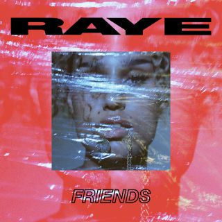 Raye - Friends (Radio Date: 14-09-2018)