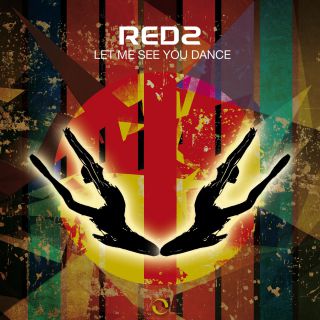 Redz - Let Me See You Dance (Radio Date: 05-06-2017)