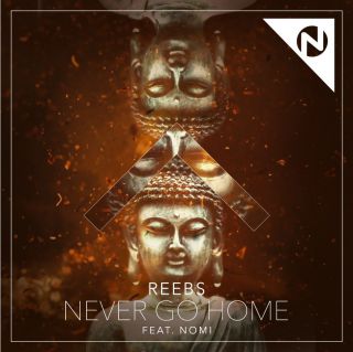 Reebs - Never Go Home (feat. Nomi) (Radio Date: 01-07-2016)