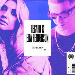 Regard, Ella Henderson - No Sleep (Radio Date: 24-03-2023)