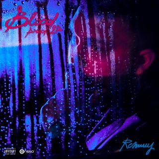 Remmy - Blood (Radio Date: 02-04-2021)