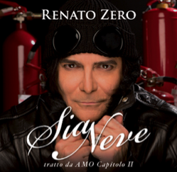 Renato Zero - Sia Neve (Radio Date: 27-12-2013)