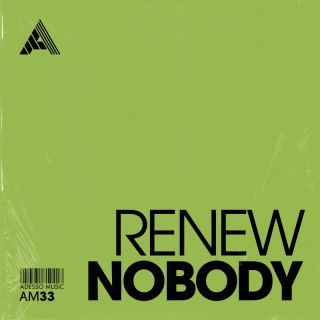 Renew - Nobody (Radio Date: 15-05-2023)