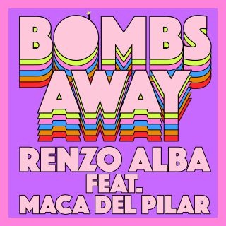 Renzo Alba - Bombs Away (feat. Maca Del Pilar) (Radio Date: 29-11-2019)