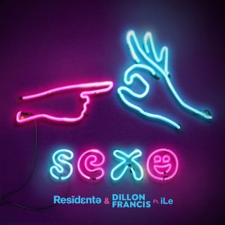 Residente & Dillon Francis - Sexo (feat. iLe) (Radio Date: 16-05-2018)