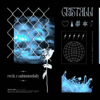 Revolt & Sadnineteenbaby - Cristalli (Radio Date: 01-06-2021)